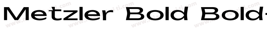 Metzler Bold Bold字体转换